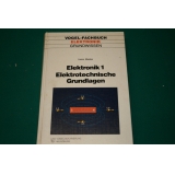 Elektronik 1, Elektrotechnische Grundlage