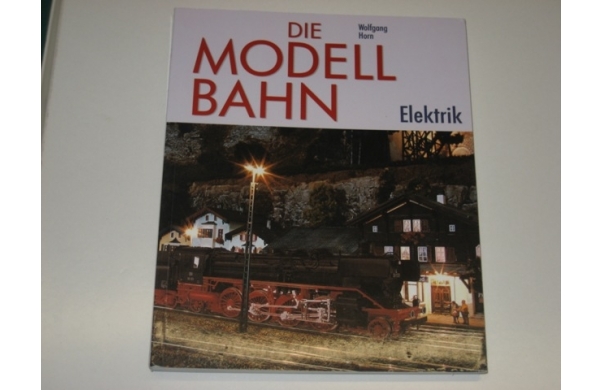 Die Modelbahn, Elektrik