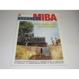 MIBA, Neue Ideen für alte Hasen