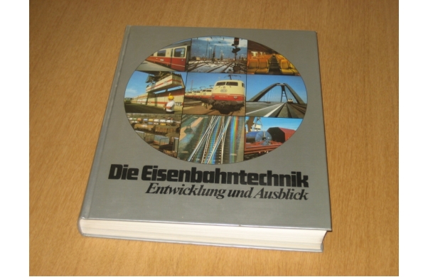 Die Eisenbahntechnik