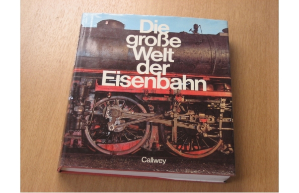 Die gr0ße Welt der Eisenbahn