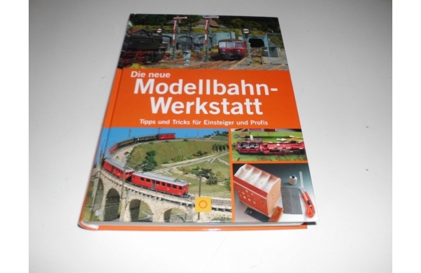 Die neue Modellbahn-Werkstatt