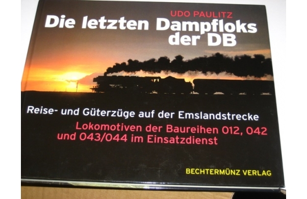 Die letzte Dampfloks der DB