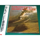 Lokomotiven, Dampf und Züge