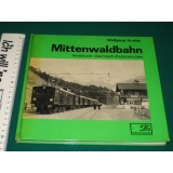 Mittenwaldbahn : Innsbruck - Garmisch-Partenkirchen