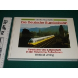 Die Deutsche Bundesbahn, Eisenbahn und Landschaft