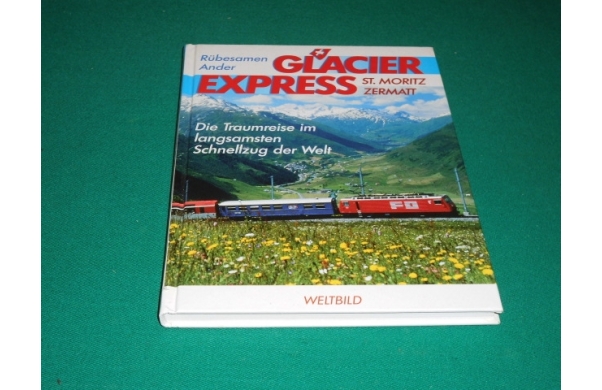 Glacier Express, Weltbild