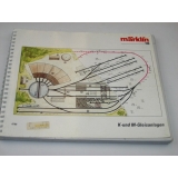 Märklin, K-und M Gleisanlagen